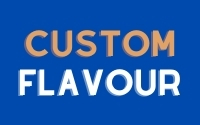 Custom Flavour